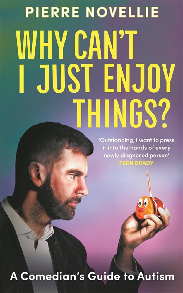 Why Can't I Just Enjoy Things? book cover
